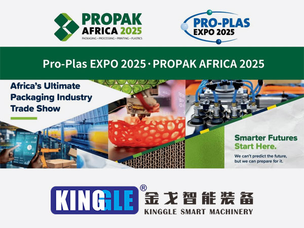 Kinggle to Debuteer hoë-doeltreffendheid Blaasmasjiene op Pro-Plas Expo 2025, wat op Afrika se opkomende plastiekmark teiken